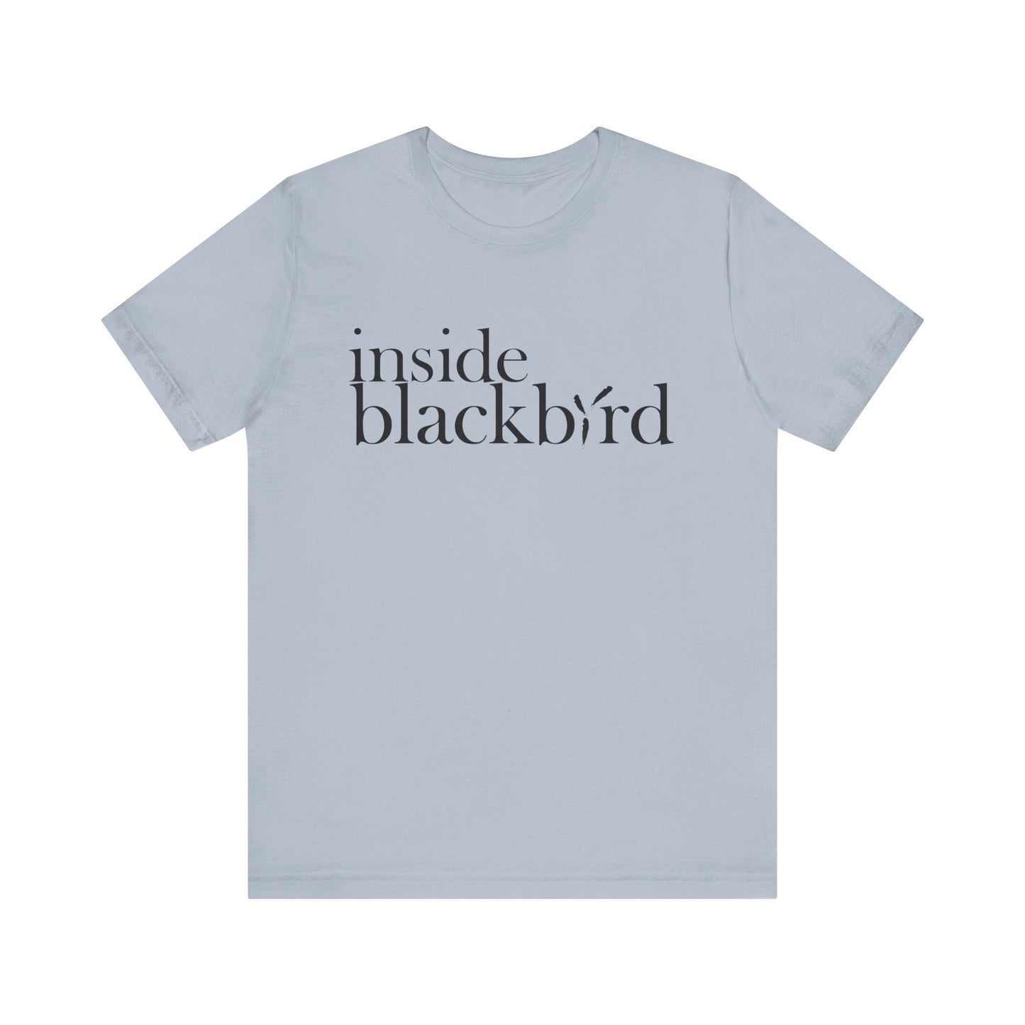 Inside Blackbird Official T Shirt